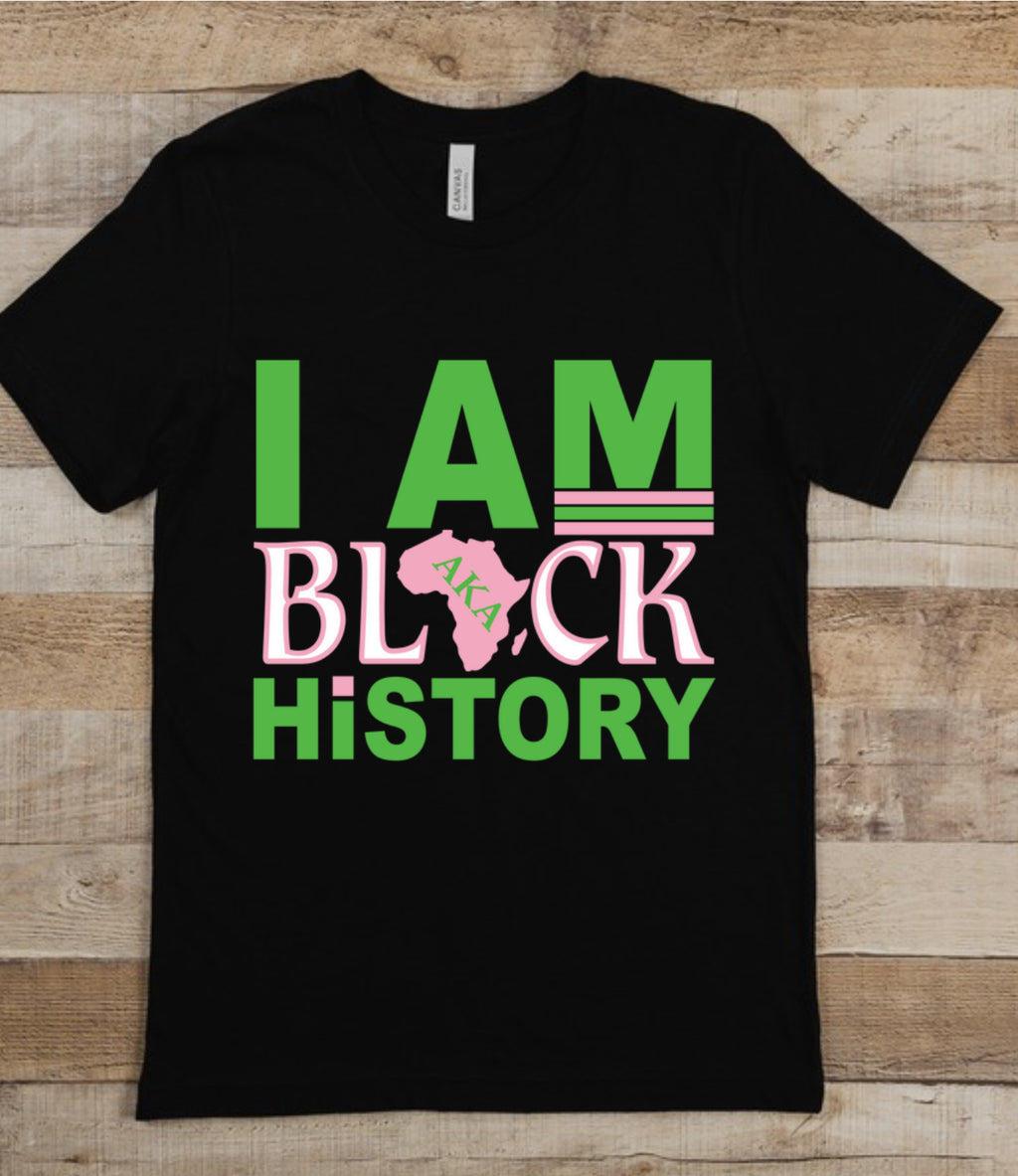 I Am Black History( various colors)