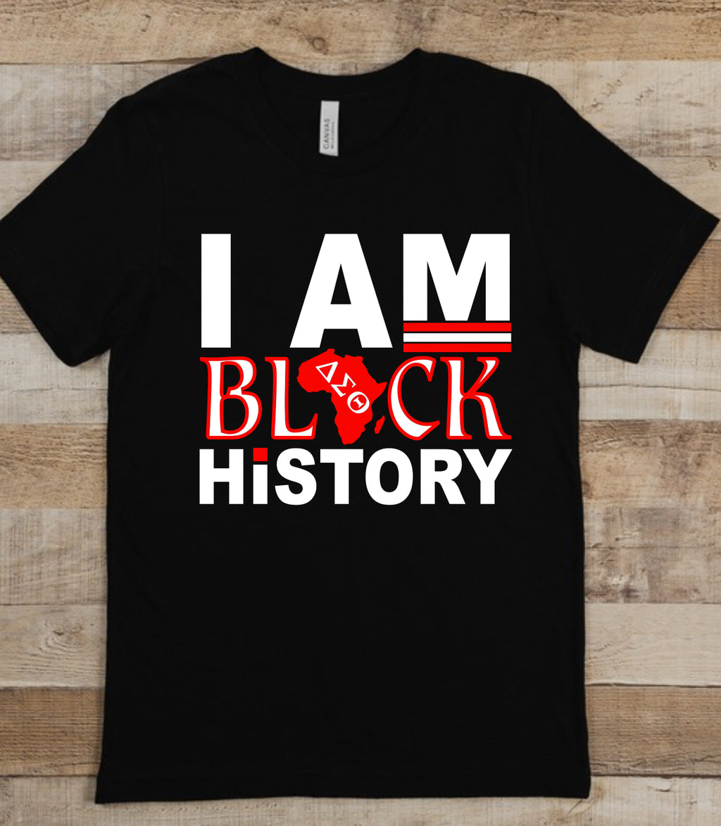 I Am Black History( various colors)
