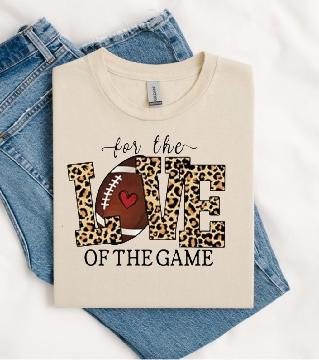 For the LOVE of the game shirt