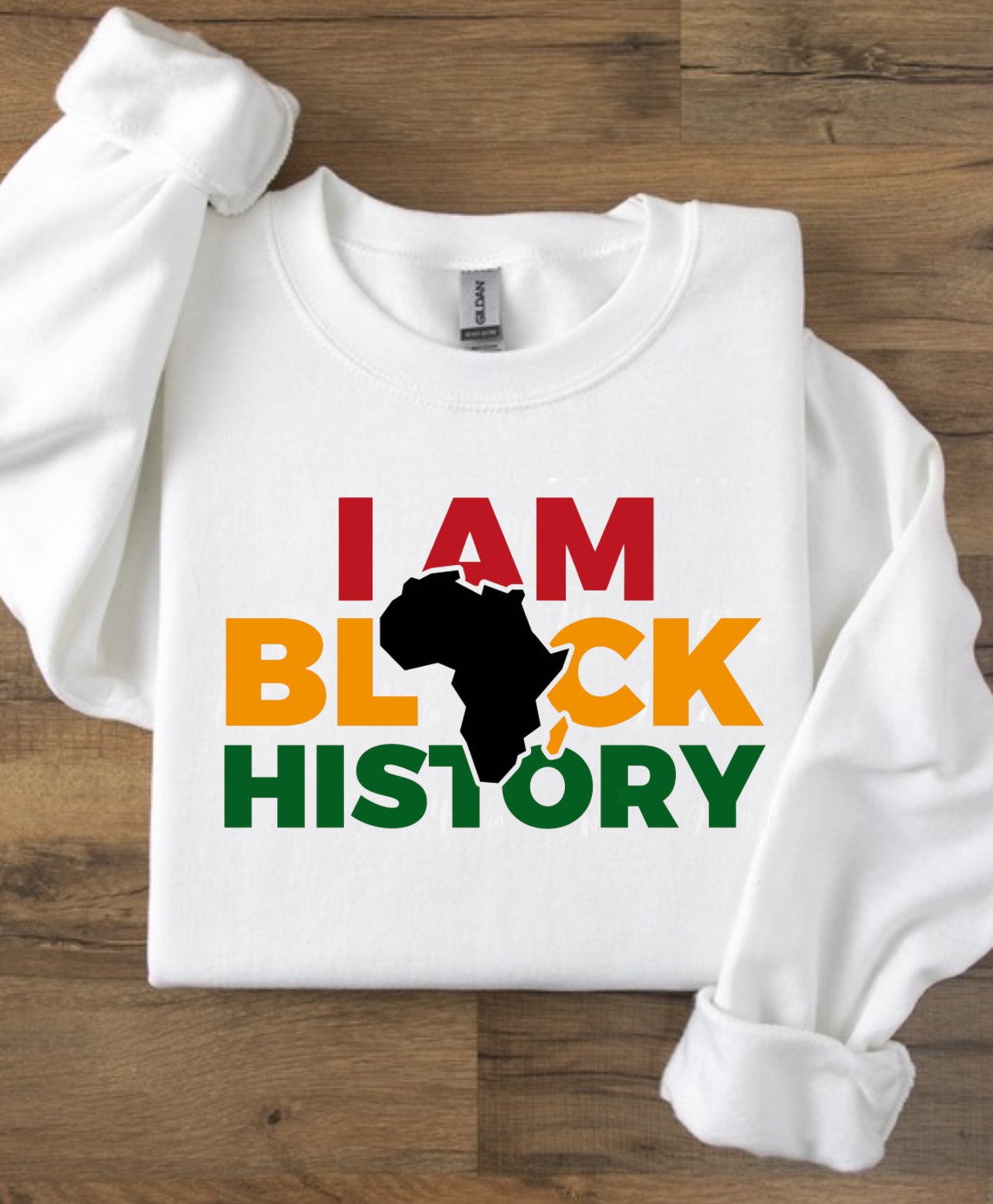 Black History ( White Sweatshirt)